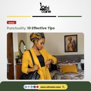 Punctuality tips organization Inama Lafricaine
