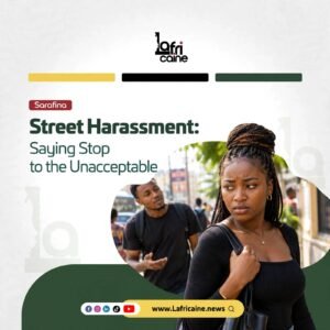 Street harassment: a Lafricaine op-ed defending the right of women and girls to move freely in Africa.